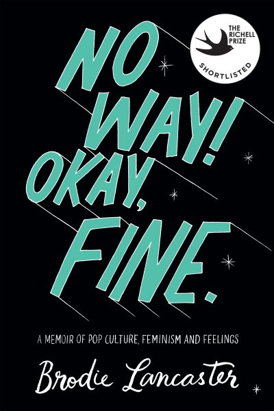 No Way Okay Fine Brodie Lancaster Hachette Books Publishing