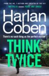 Cover of Think Twice by Harlan Coben