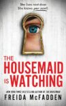 Cover of The Housemaid Is Watching