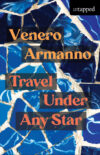 Cover of Travel Under Any Star