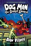 Cover of Dog Man: The Scarlet Shedder