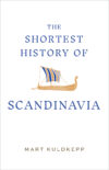 Cover of The Shortest History of Scandinavia